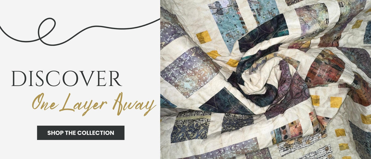 One Layer Away - Weavers Cottage Quilt Reveal