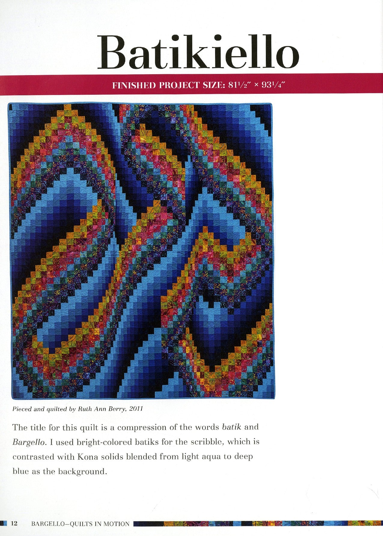 11024 Bargello Quilts In Motion