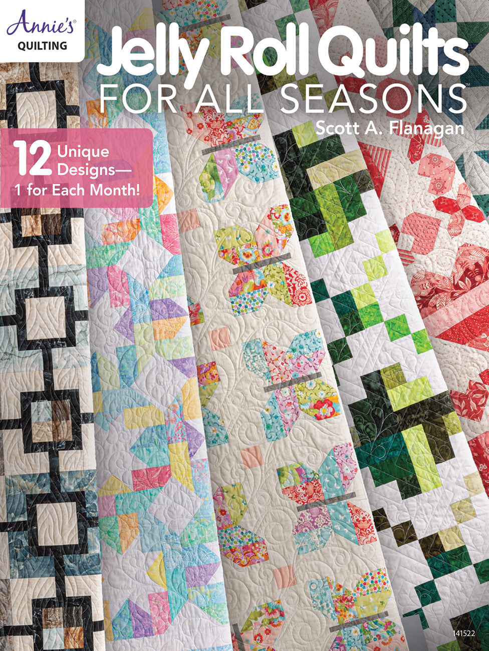 1415221-Jelly Roll Quilts for All Seasons