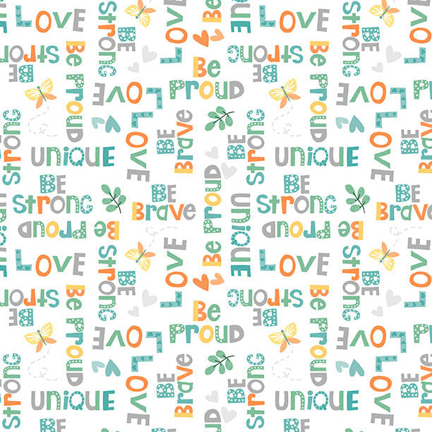 A colorful pattern featuring uplifting words like "Love," "Be Brave," "Be Proud," and "Unique," along with butterflies and leaves.