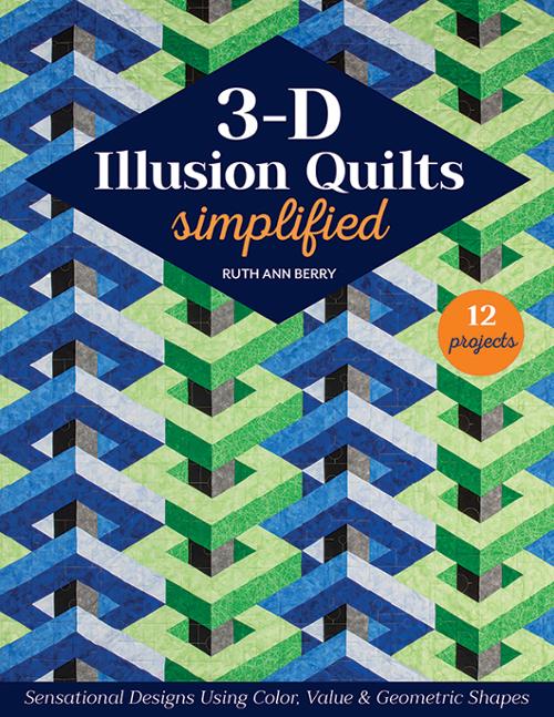 11594 3-D Illusion Quilts Simplified