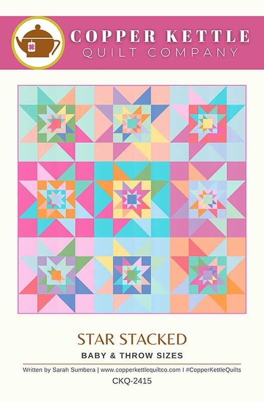 Pattern cover for 'Star Stacked' quilt by Copper Kettle Quilt Company, featuring a colorful grid of geometric star and triangle quilt designs in pastel and bright tones on a cream background with a pink header.