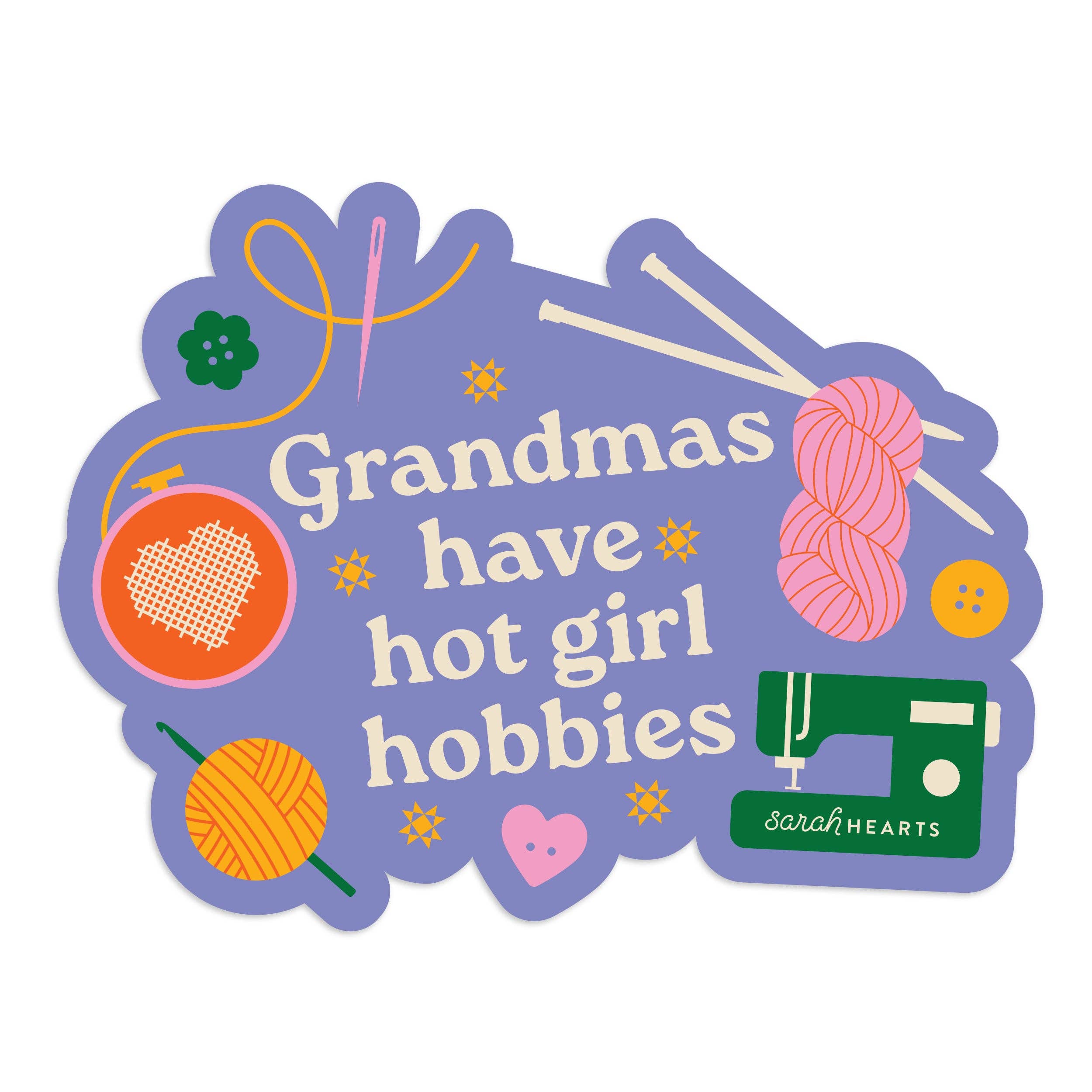 Grandmas Have Hot Girl Hobbies Vinyl Waterproof Sticker