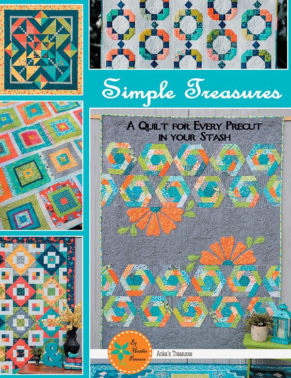 Simple Treasures: A Quilt for Every Precut in Your Stash