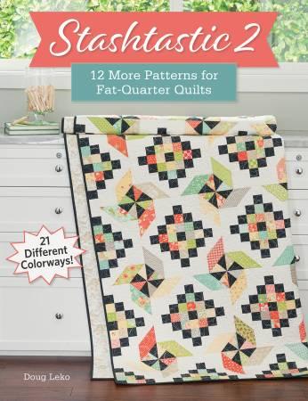 Stashtastic 2 - 12 More Patterns for Fat-Quarter Quilts